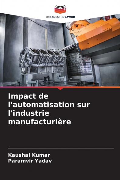 Impact de l'automatisation sur l'industrie manufacturière