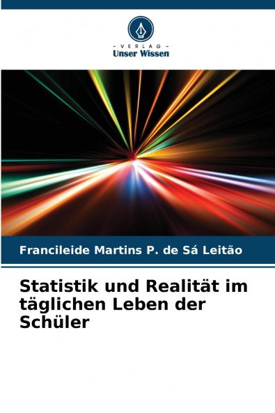 Statistik und Realität im täglichen Leben der Schüler