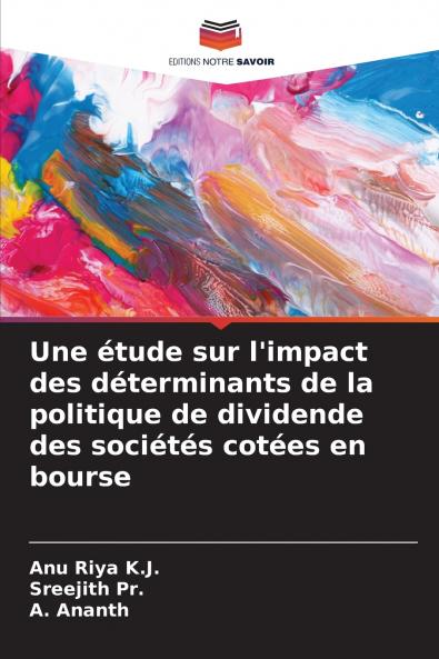 Une étude sur l'impact des déterminants de la politique de dividende des sociétés cotées en bourse