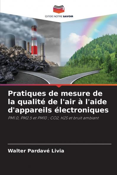Pratiques de mesure de la qualité de l'air à l'aide d'appareils électroniques