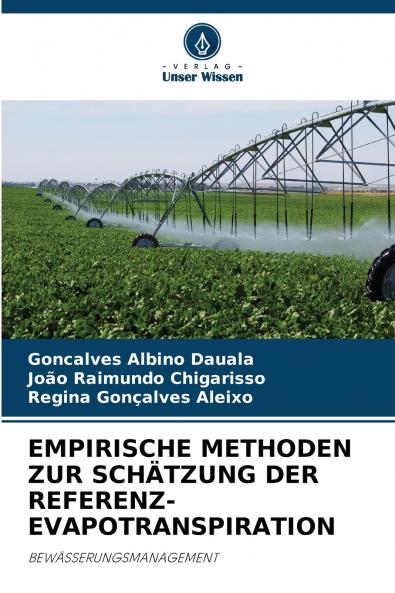 EMPIRISCHE METHODEN ZUR SCHÄTZUNG DER REFERENZ-EVAPOTRANSPIRATION
