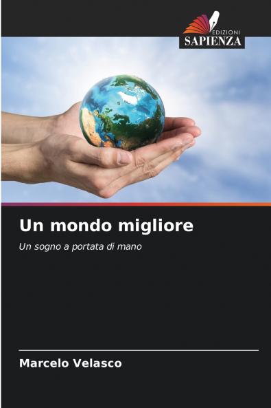 Un mondo migliore