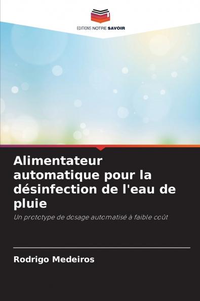 Alimentateur automatique pour la désinfection de l'eau de pluie
