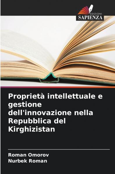 Proprietà intellettuale e gestione dell'innovazione nella Repubblica del Kirghizistan