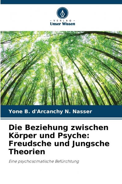 Die Beziehung zwischen Körper und Psyche