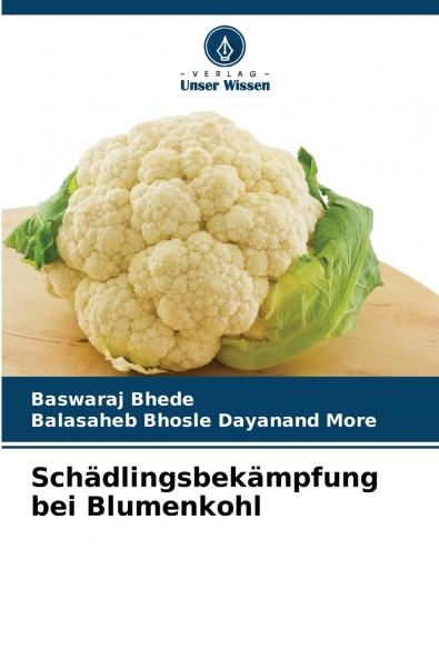 Schädlingsbekämpfung bei Blumenkohl