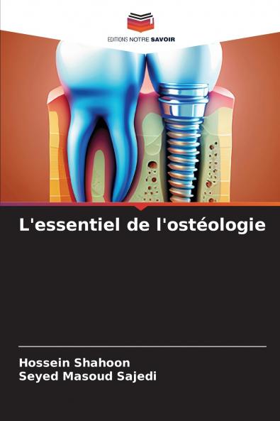L'essentiel de l'ostéologie
