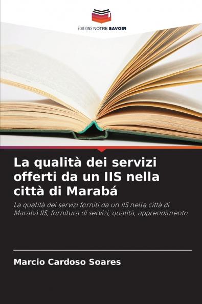 La qualità dei servizi offerti da un IIS nella città di Marabá