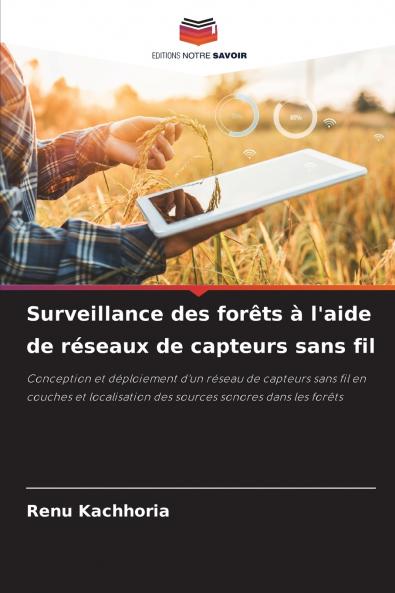 Surveillance des forêts à l'aide de réseaux de capteurs sans fil