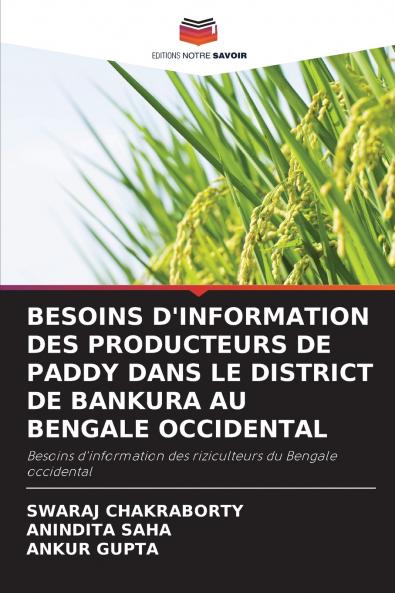BESOINS D'INFORMATION DES PRODUCTEURS DE PADDY DANS LE DISTRICT DE BANKURA AU BENGALE OCCIDENTAL