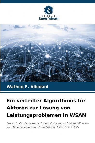 Ein verteilter Algorithmus für Aktoren zur Lösung von Leistungsproblemen in WSAN