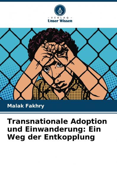 Transnationale Adoption und Einwanderung