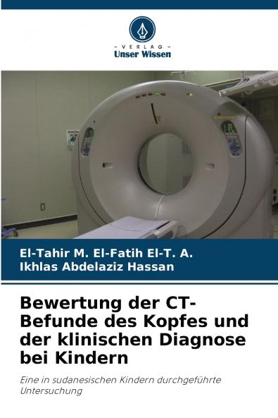 Bewertung der CT-Befunde des Kopfes und der klinischen Diagnose bei Kindern