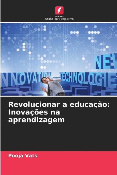 Revolucionar a educação