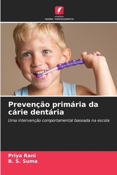 Prevenção primária da cárie dentária