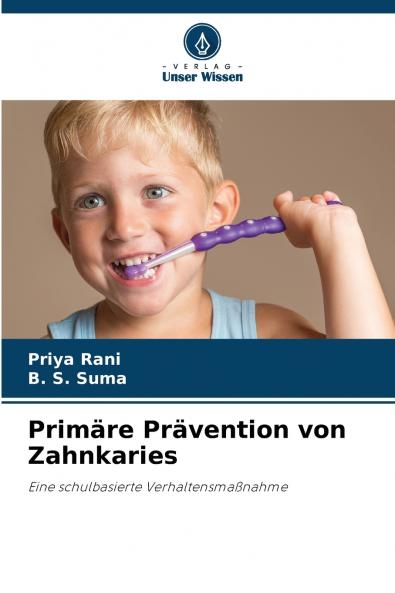 Primäre Prävention von Zahnkaries