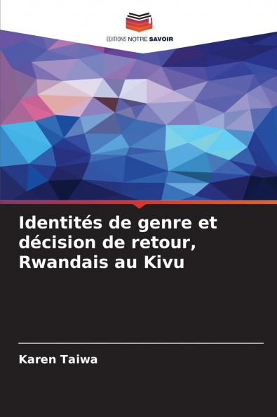 Identités de genre et décision de retour Rwandais au Kivu