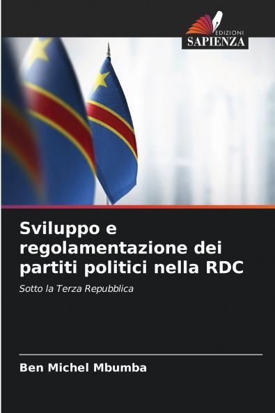 Sviluppo e regolamentazione dei partiti politici nella RDC
