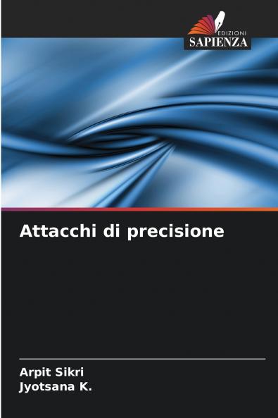 Attacchi di precisione
