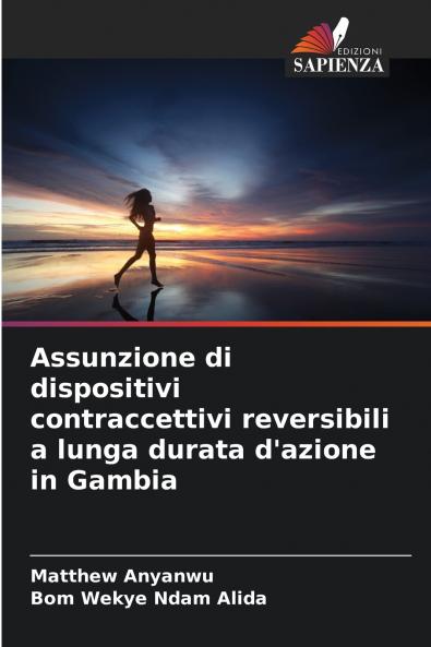 Assunzione di dispositivi contraccettivi reversibili a lunga durata d'azione in Gambia