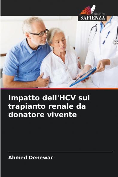 Impatto dell'HCV sul trapianto renale da donatore vivente