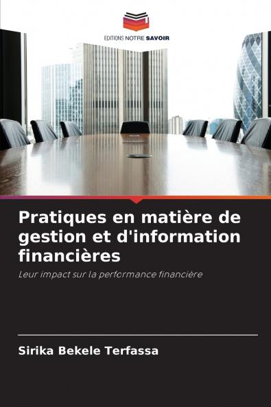 Pratiques en matière de gestion et d'information financières