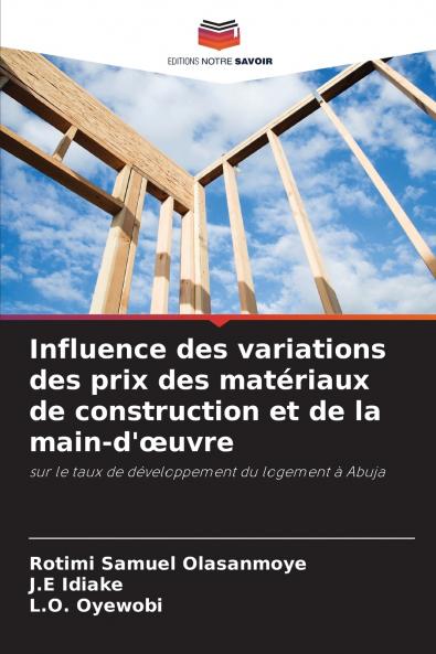 Influence des variations des prix des matériaux de construction et de la main-d'œuvre
