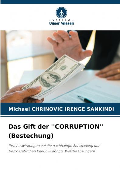Das Gift der ''CORRUPTION'' (Bestechung)