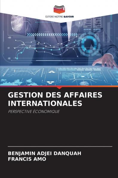 GESTION DES AFFAIRES INTERNATIONALES