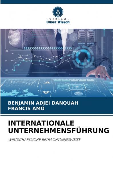 INTERNATIONALE UNTERNEHMENSFÜHRUNG
