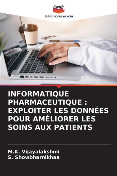 INFORMATIQUE PHARMACEUTIQUE