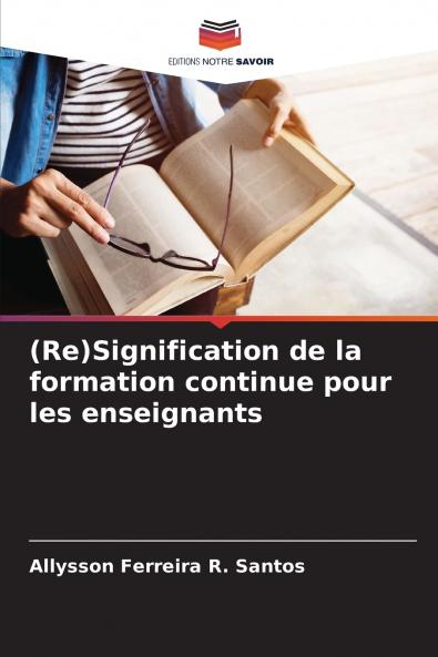 (Re)Signification de la formation continue pour les enseignants