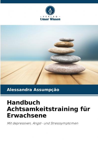 Handbuch Achtsamkeitstraining für Erwachsene
