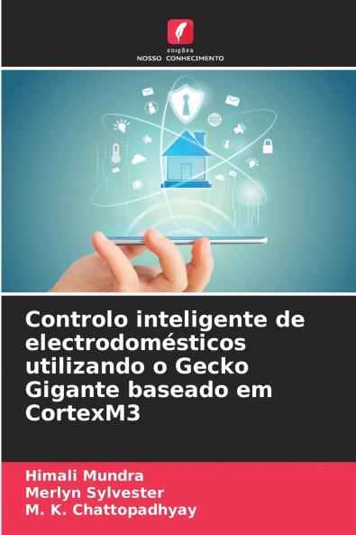 Controlo inteligente de electrodomésticos utilizando o Gecko Gigante baseado em CortexM3
