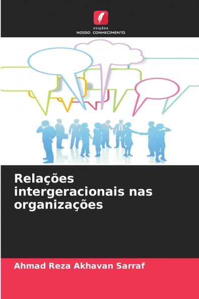 Relações intergeracionais nas organizações