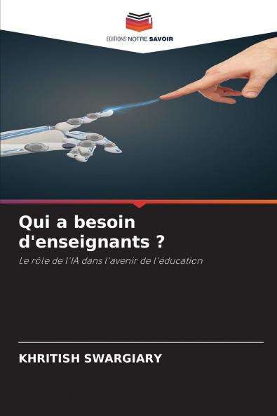 Qui a besoin d'enseignants ?
