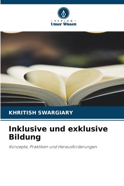Inklusive und exklusive Bildung