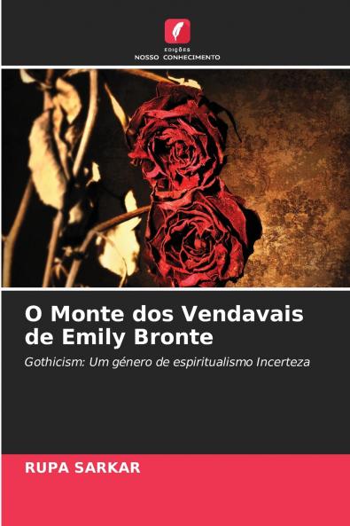 O Monte dos Vendavais de Emily Bronte