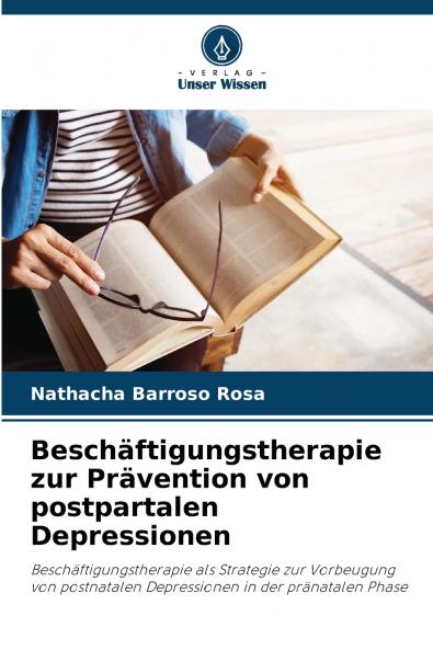 Beschäftigungstherapie zur Prävention von postpartalen Depressionen