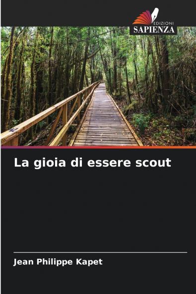 La gioia di essere scout