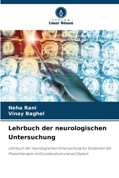 Lehrbuch der neurologischen Untersuchung
