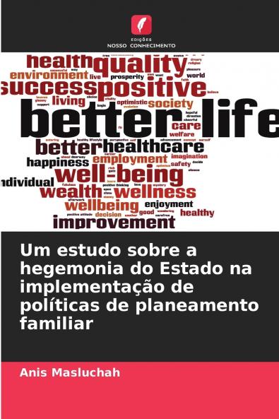 Um estudo sobre a hegemonia do Estado na implementação de políticas de planeamento familiar
