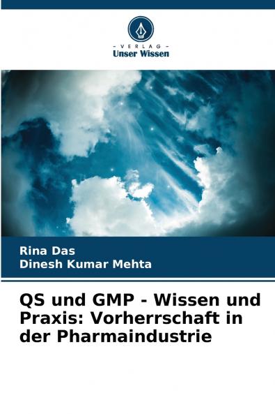 QS und GMP - Wissen und Praxis