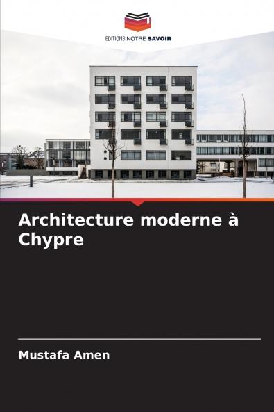 Architecture moderne à Chypre