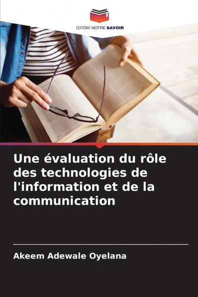 Une évaluation du rôle des technologies de l'information et de la communication