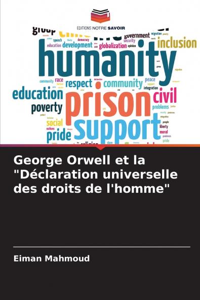 George Orwell et la Déclaration universelle des droits de l'homme
