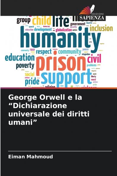 George Orwell e la Dichiarazione universale dei diritti umani