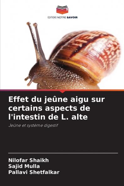 Effet du jeûne aigu sur certains aspects de l'intestin de L. alte