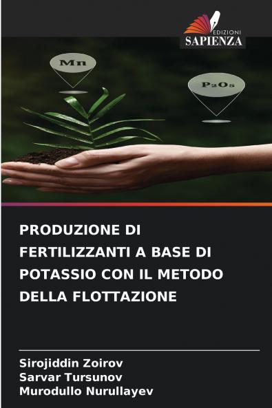 PRODUZIONE DI FERTILIZZANTI A BASE DI POTASSIO CON IL METODO DELLA FLOTTAZIONE