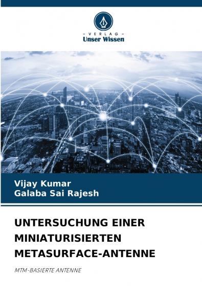 UNTERSUCHUNG EINER MINIATURISIERTEN METASURFACE-ANTENNE